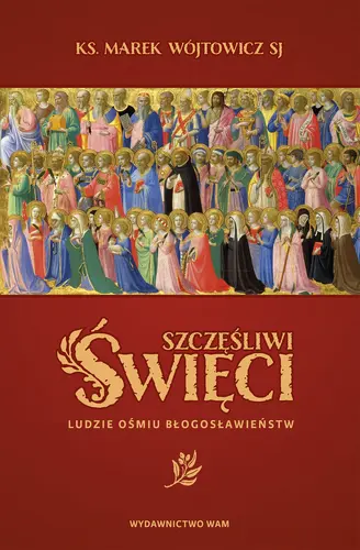 Okładka: Szczęśliwi święci
