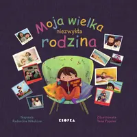 Okładka: Moja wielka niezwykła rodzina