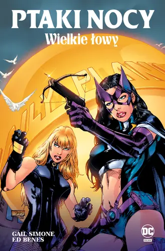 Okładka: Ptaki Nocy. Wielkie łowy. Tom 2