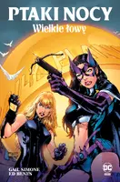 Okładka: Ptaki Nocy. Wielkie łowy. Tom 2