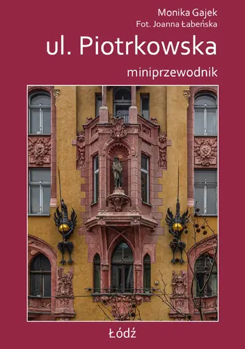 Okładka: Miniprzewodnik ul. Piotrkowska
