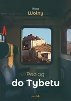 Okładka: Pociąg do Tybetu