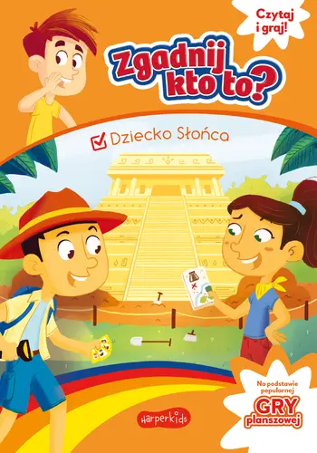 Okładka: Zgadnij kto to? Dziecko Słońca