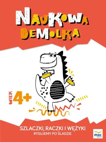 Okładka: Szlaczki, raczki i wężyki. Rysujemy po śladzie  4+