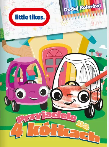 Okładka: Little tikes. Dodaj kolorów cz. 1