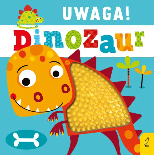 Okładka: Uwaga, dinozaur!