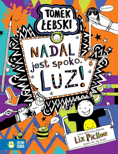 Okładka: Tomek Łebski. Nadal jest spoko. LUZ!