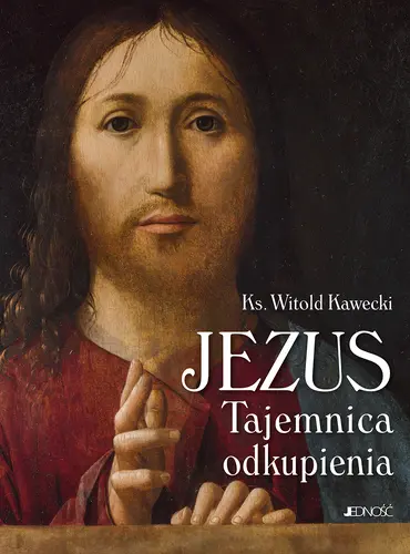 Okładka: Jezus. Tajemnica odkupienia