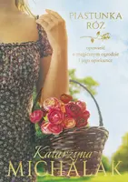 Okładka: Piastunka róż
