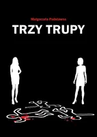 Okładka: Trzy trupy