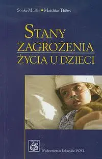 Okładka: Stany zagrożenia życia u dzieci