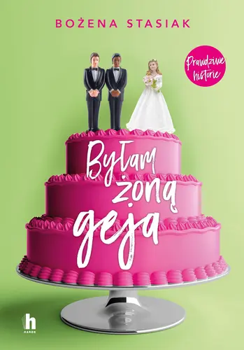 Okładka: Byłam żoną geja