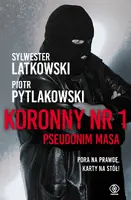 Okładka: Koronny nr 1. Pseudonim Masa
