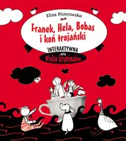 Okładka: Franek, Hela, Bobas i koń trojański