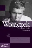 Okładka: Rafał Wojaczek. Prawdziwe życie bohatera