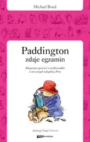 Okładka: Paddington zdaje egzamin