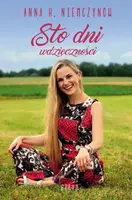 Okładka: Sto dni wdzięczności