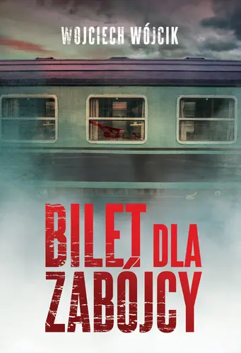 Okładka: Bilet dla zabójcy