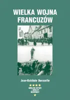 Okładka: Wielka wojna Francuzów