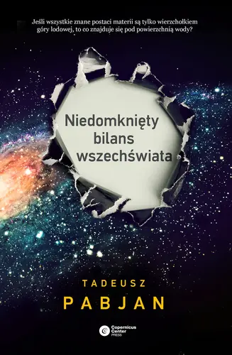 Okładka: Niedomknięty bilans wszechświata