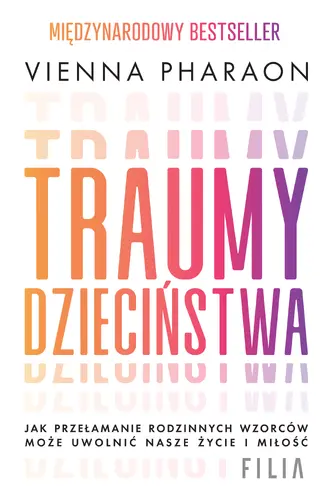 Okładka: Traumy dzieciństwa.
