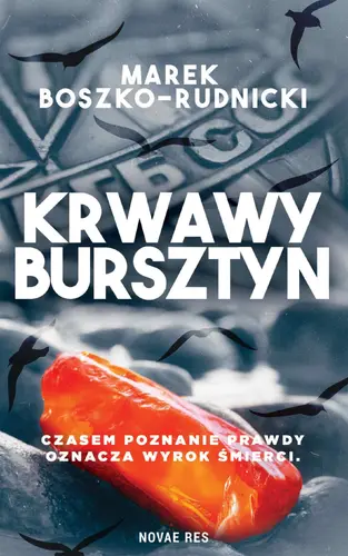 Okładka: Krwawy bursztyn