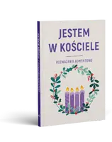 Okładka: JESTEM W KOŚCIELE. Rozważania adwentowe