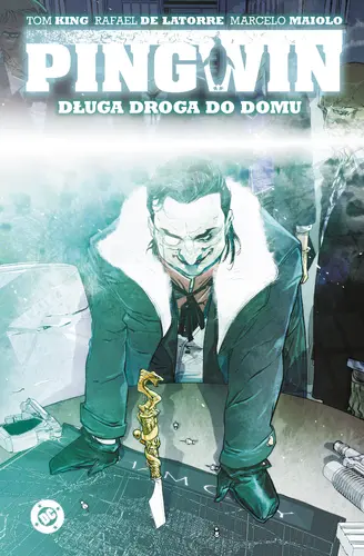 Okładka: Pingwin. Długa droga do domu. Tom 1