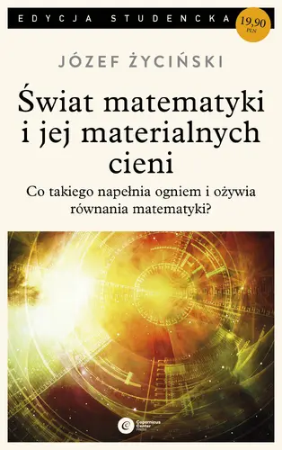 Okładka: Świat matematyki i jej materialnych cieni