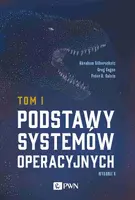 Okładka: Podstawy systemów operacyjnych Tom I