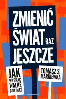 Okładka: Zmienić świat raz jeszcze