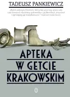 Okładka: Apteka w getcie krakowskim