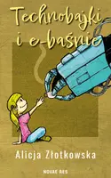 Okładka: Technobajki i e-baśnie