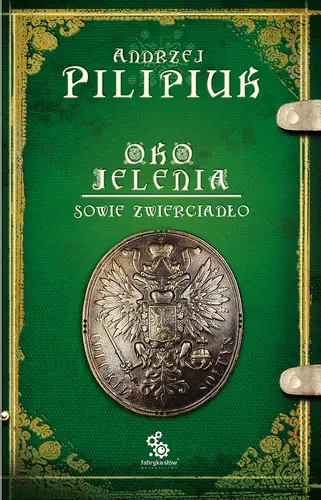 Okładka: Oko Jelenia. Sowie zwierciadło