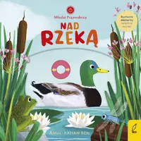 Okładka: Młodzi przyrodnicy. Nad rzeką