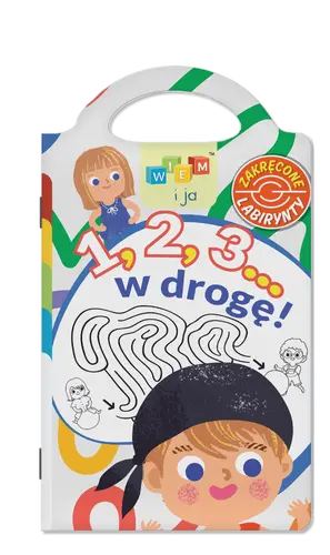 Okładka: Wiem i ja. Zakręcone labirynty. 1,2,3… w drogę