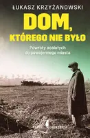 Okładka: Dom, którego nie było