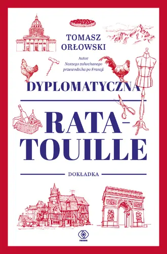 Okładka: Dyplomatyczna ratatouille. Dokładka