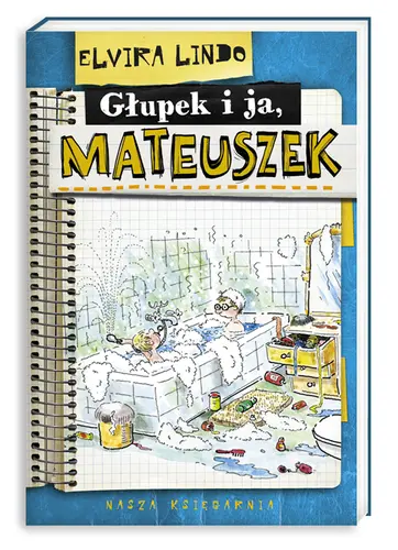 Okładka: Głupek i ja, Mateuszek