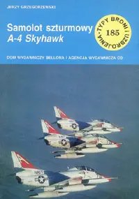 Okładka: Samolot szturmowy A-4 Skyhawk. Zeszyt nr 185