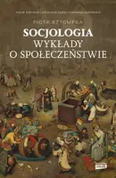 Okładka: Socjologia. Wykłady o społeczeństwie