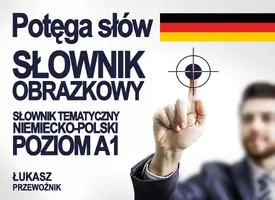 Okładka: Potęga słów – słownik obrazkowy