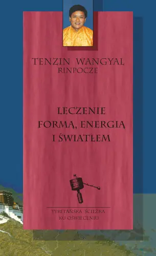 Okładka: Leczenie formą, energią i światłem