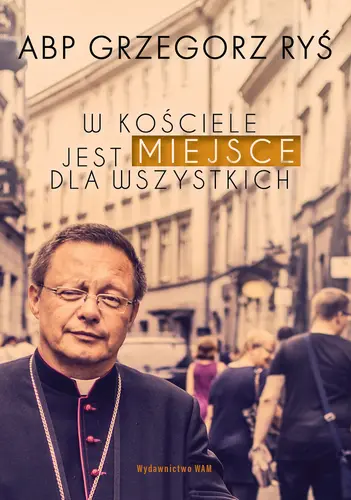 Okładka: W Kościele jest miejsce dla wszystkich