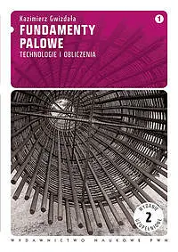 Okładka: Fundamenty palowe. Tom 1