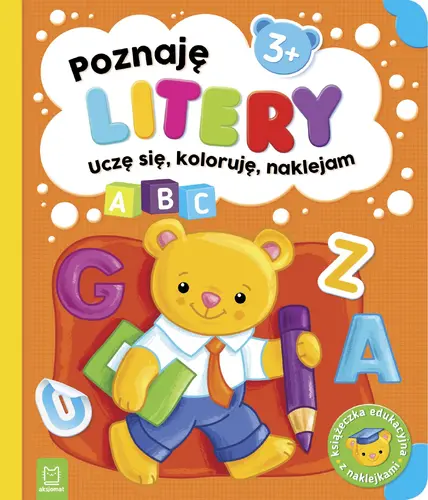 Okładka: Poznaję litery. Uczę się, koloruję, naklejam. 3+