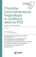 Okładka: Choroba zwyrodnieniowa kręgosłupa w praktyce lekarza POZ. Nowe spojrzenie
