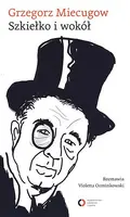 Okładka: Szkiełko i wokół