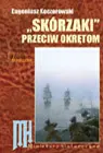 Okładka: Skórzaki przeciwko okrętom