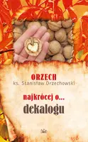 Okładka: ORZECH najkrócej o... dekalogu